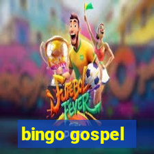 bingo gospel